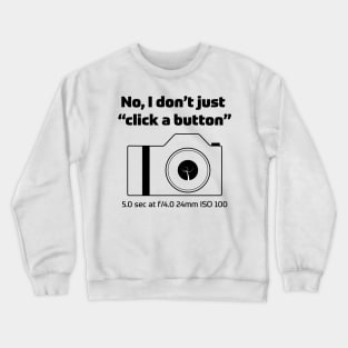 Life as a Photographer Crewneck Sweatshirt